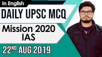 UPSC 2020 – 22 August 2019 Daily Current Affairs MCQs In English for UPSC IAS State PCS 2020