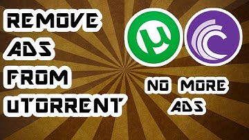 How To Remove Ads From uTorrent or BitTorrent