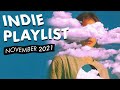 Indie Playlist | Best of November 2021