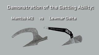 M2 Mantus Anchor vs Lewmar Delta Anchor screenshot 2