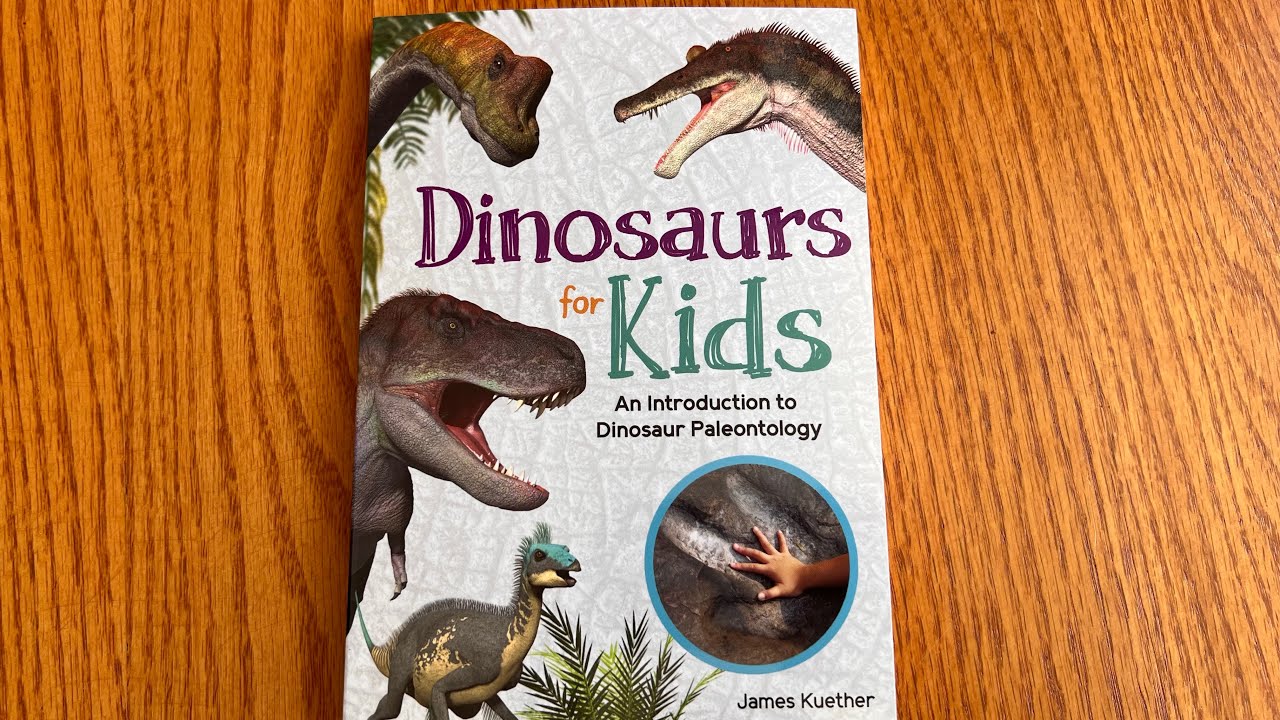 Unboxing// Dinosaurs for Kids: An Introduction to Paleontology by James Kuether