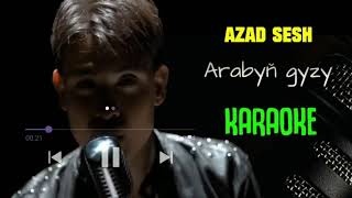 Azat Sesh Arabyň gyzy (Full mix)