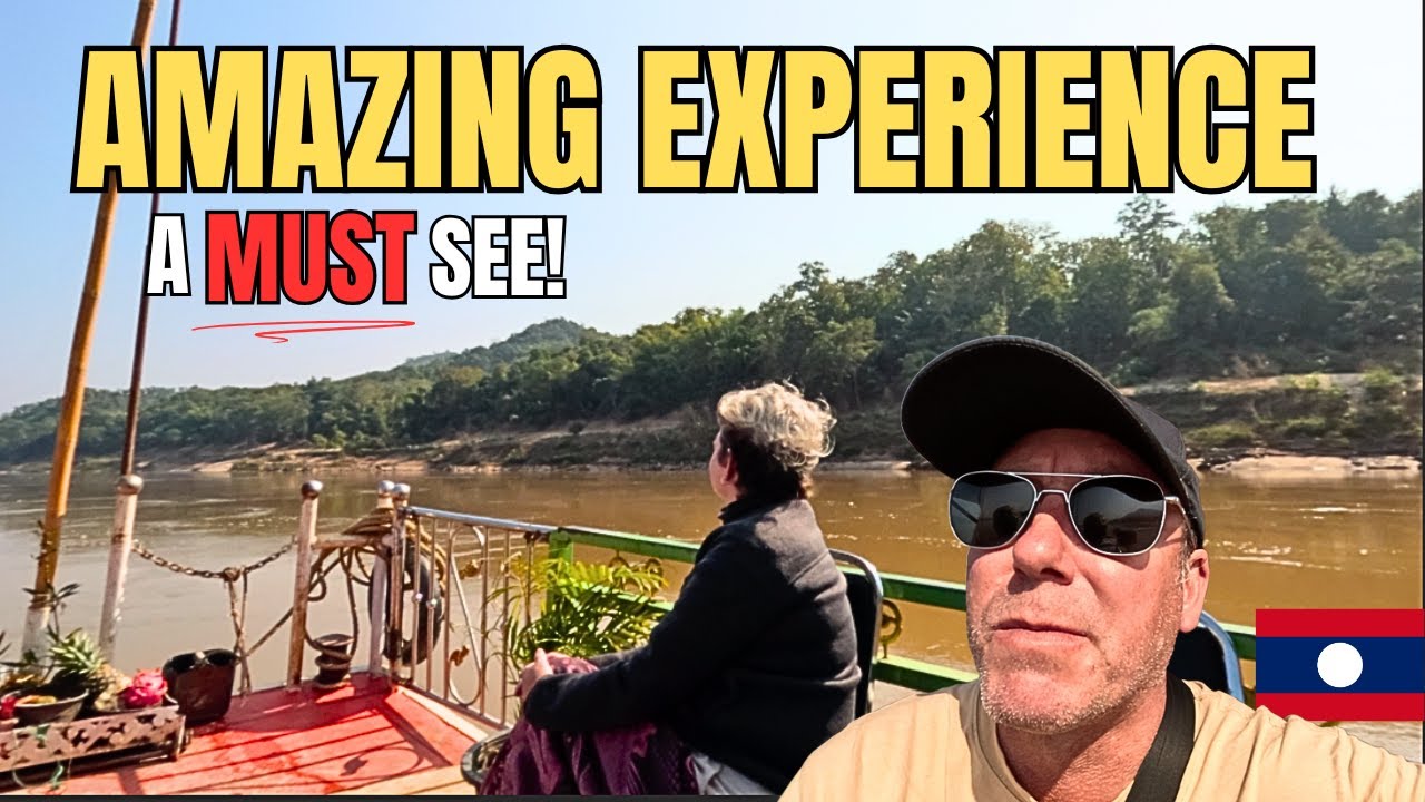 MEKONG RIVER JOURNEY: Pakbeng to Luang Prabang by Boat.