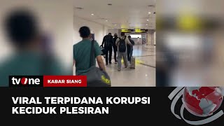 Viral! Terpidana Korupsi Mardani Maming Diduga Plesiran di Banjarmasin | Kabar Siang tvOne