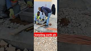 Installing earth pit #construction #electricalpiping #constructionequipment