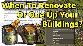Forge of Empires: When To Renovate / One Up Your Buildings? (New Feature in my Sortable Table)