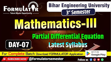 Day-07 Mathematics-III PDE Lecture | BEU 3rd Sem | New Syllabus
