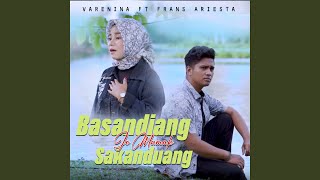 Download Lagu Basandiang Jo Mamak Sakanduang (feat. Frans Ariesta) MP3 Download Lagu Basandiang Jo Mamak Sakanduang (feat. Frans Ariesta) MP3