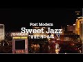 호텔 라운지에서 듣는, 달달한 재즈 Sweet Jazz