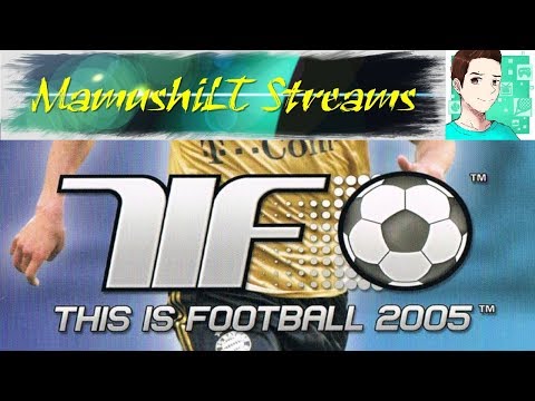 Let's Play - This Is Football 2005 - Part 1