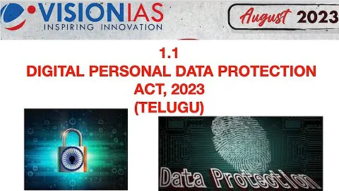 1.1 Digital personal data protection act, 2023 #teluguupscpreparation #visionias #upsctelugu