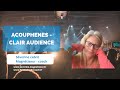 Acouphenes ou ouverture de la clair audience