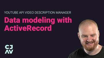 Data modeling with ActiveRecord for Video Automation tool