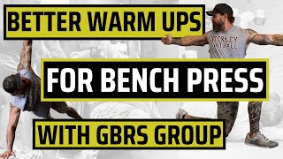 Better Bench Press Warm-ups with GBRS Group