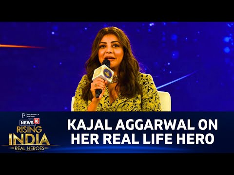 Rising India: Kajal Aggarwal Interview | Actress Kajal Aggarwal Speaks About Her Real Life Hero