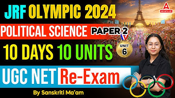 UGC NET Political Science Unit 6 | UGC NET Political Science Classes By Sanskriti Ma