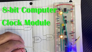 Ben Eater 8-bit Computer Clock Module Part 2 - Clock Logic