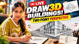 Can You Draw 3D Buildings | Two Point Perspective LIVE