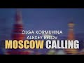 Алексей БЕЛОВ • Ольга КОРМУХИНА ` MOSCOW CALLING | Новогодняя ночь на Первом 2018