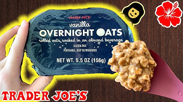 Vanilla Overnight Oats - Trader Joe’s Product Review