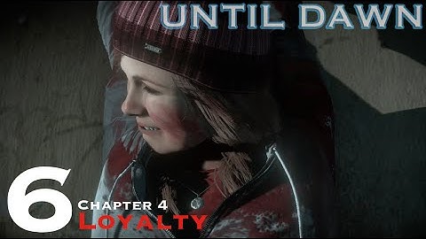 Until Dawn - Let