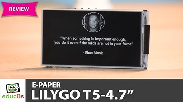 LilyGo T5 4.7" E-Ink Review with Arduino