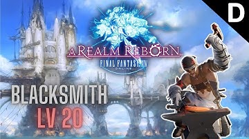 Final Fantasy XIV: A Realm Reborn - Blacksmith Class Quests Level 20