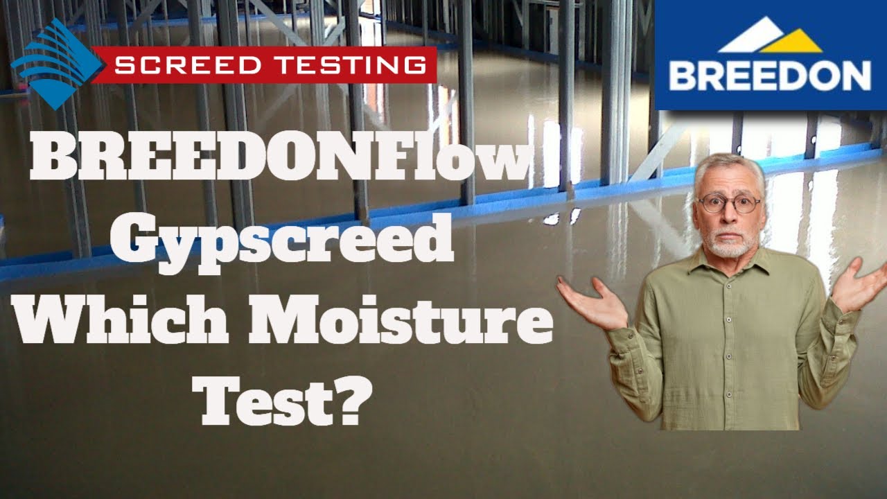 BREEDONFlow Gypscreed Which Moisture Test? 👉Not sure which test? Don't lay your coverings!