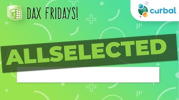 DAX Fridays! #22: ALLSELECTED