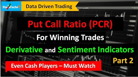 StoxFactor explains Put Call Ratio (PCR) - Indicator for high probability profitable trade - Part 2