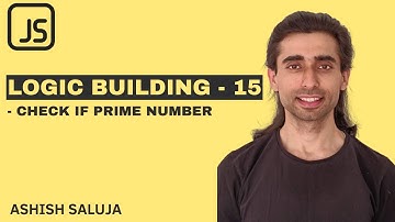 Javascript JS Coding Practice 15 - Checking Prime Numbers - Hindi