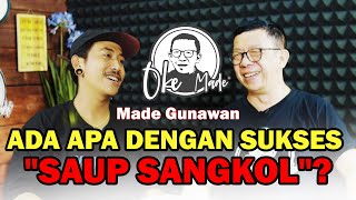 OKE MADE – Saup Sangkol, “Sihir” Ala Made Gunawan