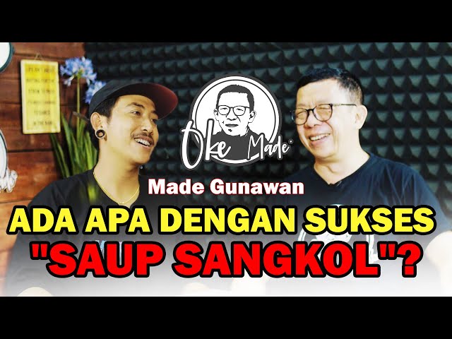 OKE MADE – Saup Sangkol, “Sihir” Ala Made Gunawan class=