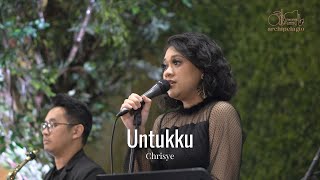 Untukku (Chrisye) - ARCHIPELAGIO MUSIC