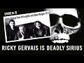 RICKY GERVAIS IS DEADLY SIRIUS #058