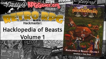 Hackmaster: Hacklopedia of Beasts Vol 1 | Retro RPG