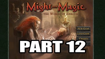 Might and Magic 6, 7, 8 Merge Mod Playthrough 1 , Part 12