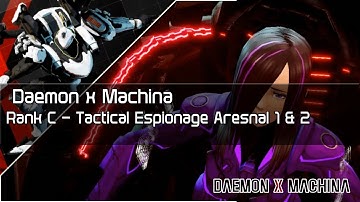 Daemon x Machina - Rank C  Tactical Espionage Arsenal