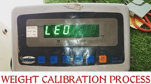 LEO EPS-301 Digital Weighing Scale Calibration Process