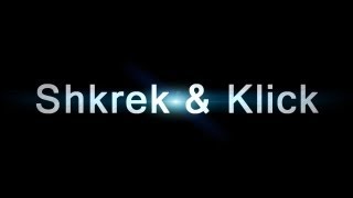 Shkrek & Klick