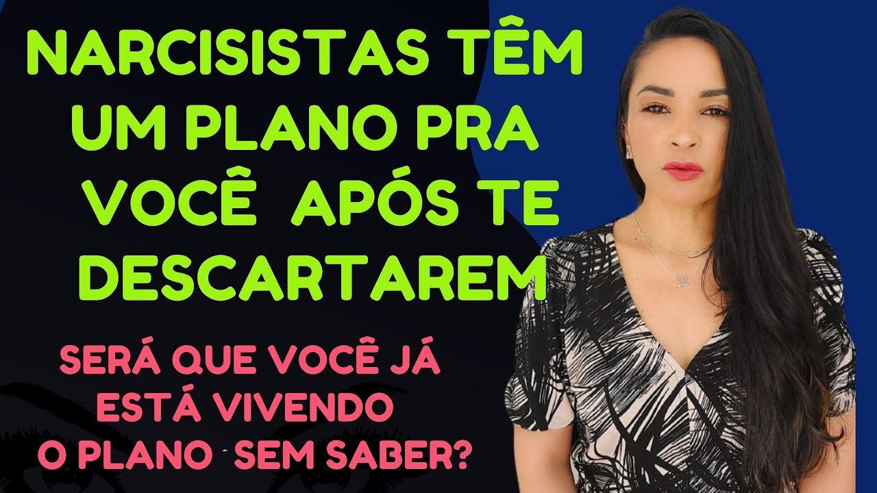 O QUE NARCISISTAS ESPERAM DE VOCÊ APÓS O DESCARTE @psyhelenarodrigues-Elenir