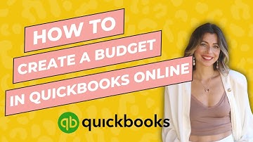How to Set a Budget in Quickbooks Online 2025
