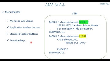 Video 32: ABAP - Module Pool Programming Part 3 (Menu Painter)