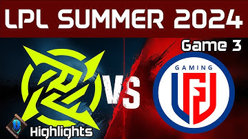 NIP vs LGD Highlights Game 3 | LPL Summer 2024 | Ninjas in Pyjamas vs LGD Gaming by Onivia