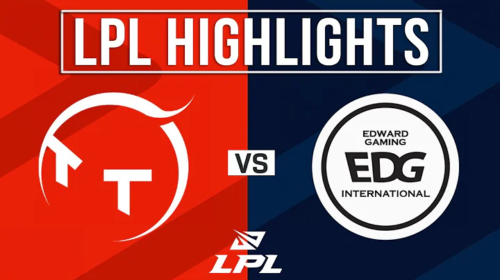 TT vs EDG Highlights ALL GAMES | LPL 2024 Summer | ThunderTalk Gaming vs Edward Gaming - DayDayNews