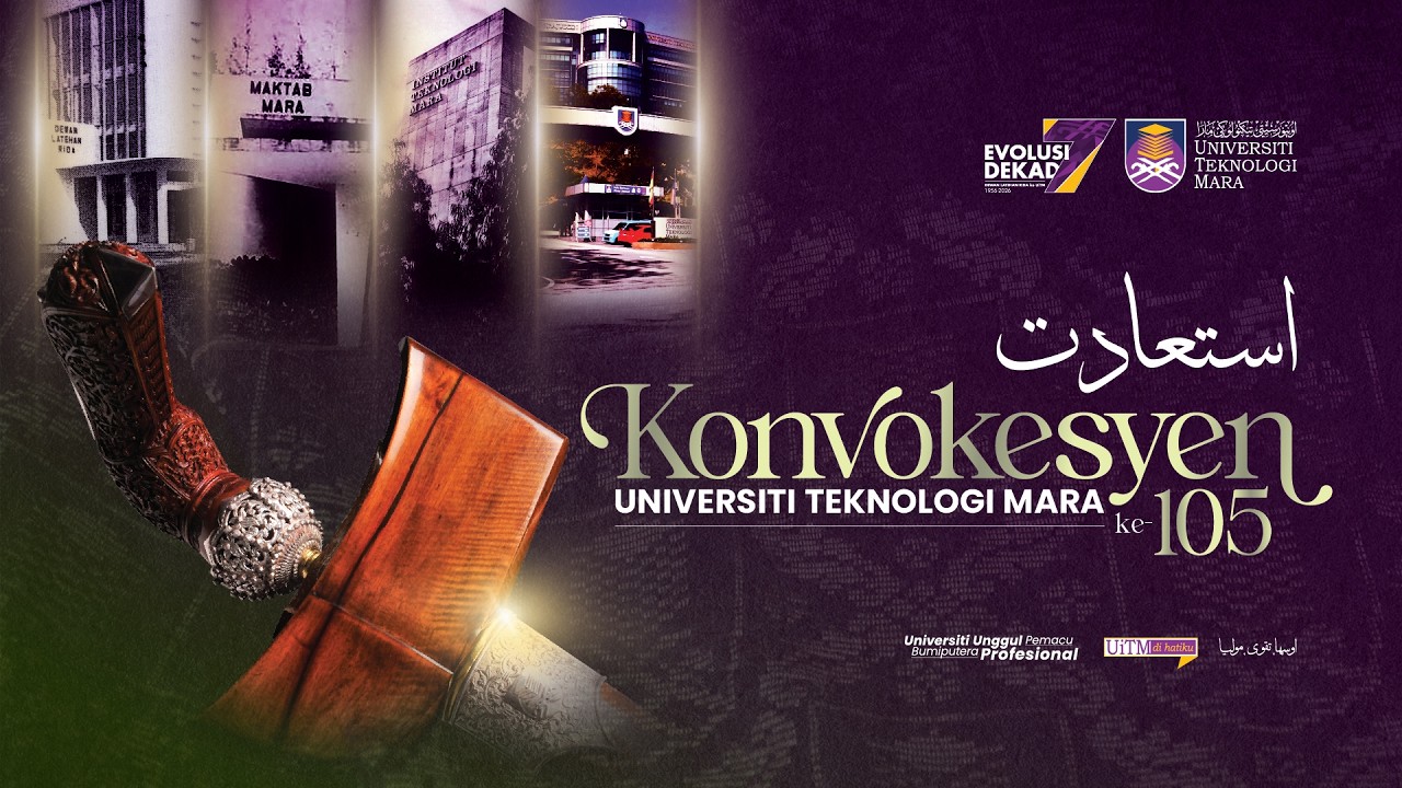 Istiadat Konvokesyen UiTM ke-105 | Sidang 2