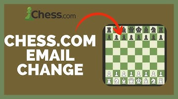 Change Email Address On Chess.com: How To Change Email Address On Chess.com Account 2023?