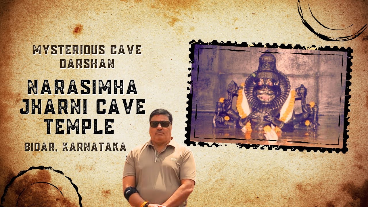 Narasimha Jharni Cave Temple Bidar | Lord Narasimha Cave Temple Karnataka | History & Facts