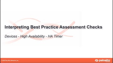 High Availability - HA Timer - Interpreting BPA Checks - Devices