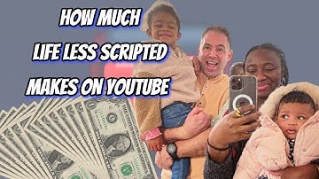 How Much Does life less scripted Earn from YouTube? Here